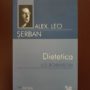 Alex. Leo. Serban - Dietetica lui Robinson