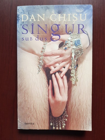 Dan Chisu – Singur sub dus