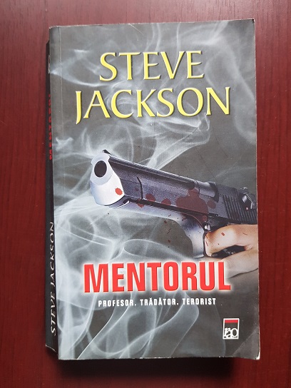 Steve Jackson – Mentorul. Profesor, tradator, terorist