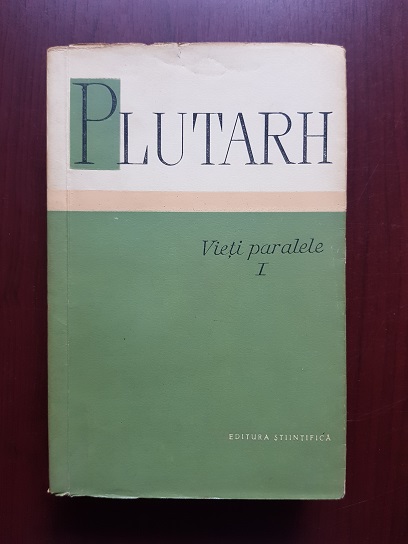 Plutarh – Vieti paralele volumul 1