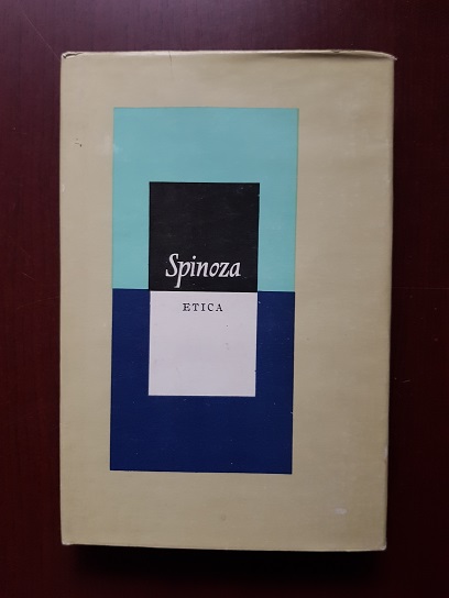 Baruch Spinoza - Etica (1981, editie cartonata)
