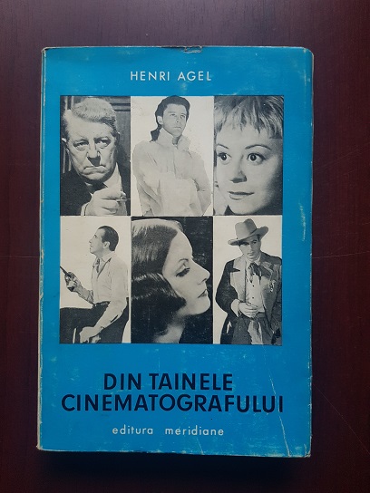 Henri Agel – Din tainele cinematografului