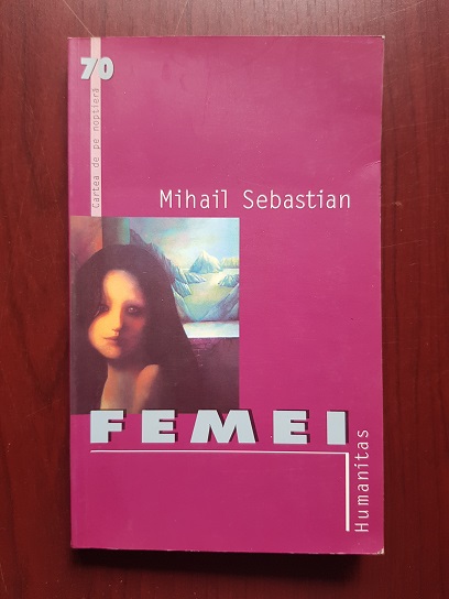 Mihail Sebastian – Femei