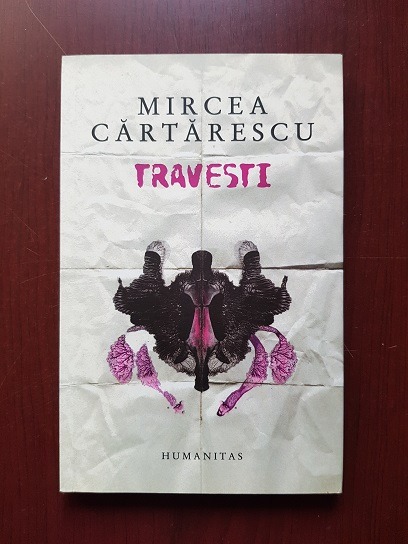 Mircea Cartarescu – Travesti