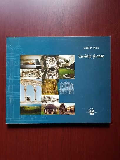Aurelian Triscu – Cuvinte si case