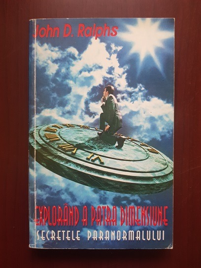 John D. Ralphs – Explorand a patra dimensiune