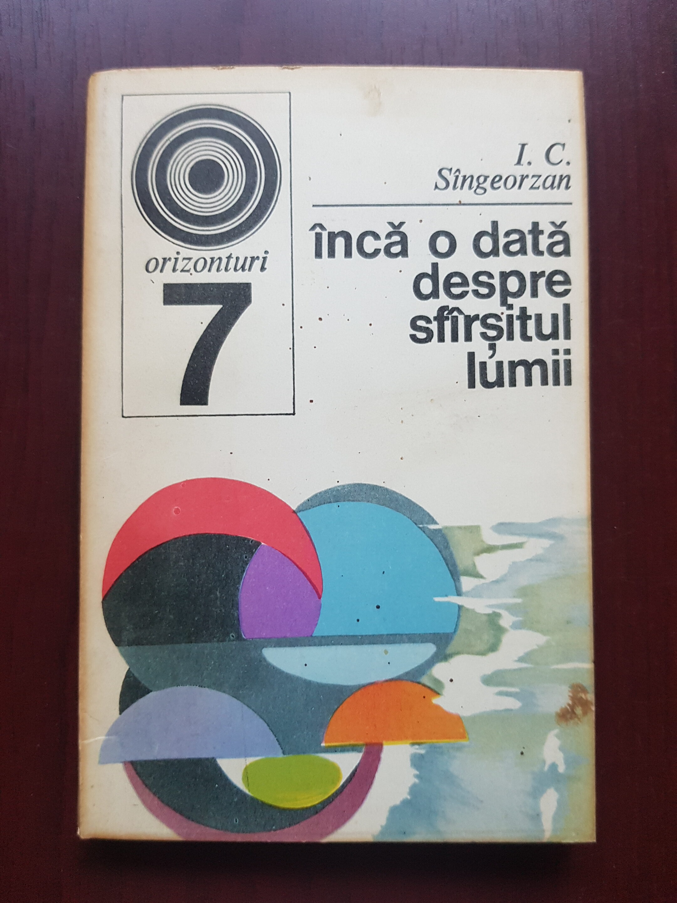I. C. Singeorzan – Inca o data despre sfarsitul lumii
