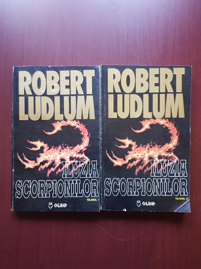 Robert Ludlum – Iluzia scorpionilor 2 volume