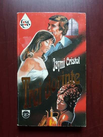 Jaymi Cristol – Trei dorinte