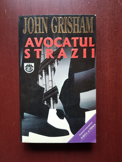 John Grisham – Avocatul strazii