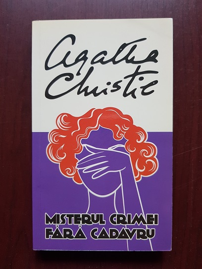 Agatha Christie – Misterul crimei fara cadavru