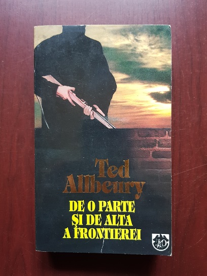 Ted Allbeury – De o parte si de alta a frontierei