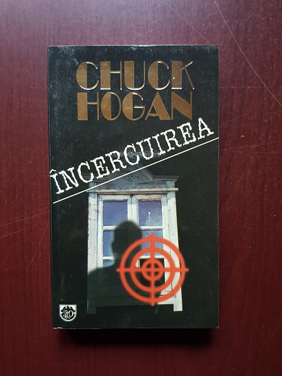 Chuck Hogan – Incercuirea