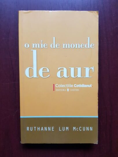 Ruthanne lum McCunn – O mie de monede de aur