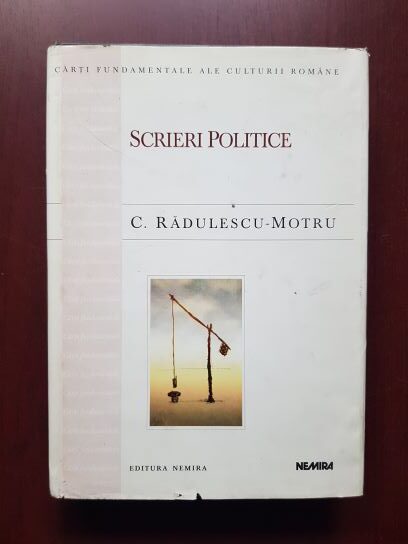 Constantin Radulescu Motru – Scrieri politice