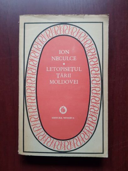 Ion Neculce – Letopisetul Tarii Moldovei