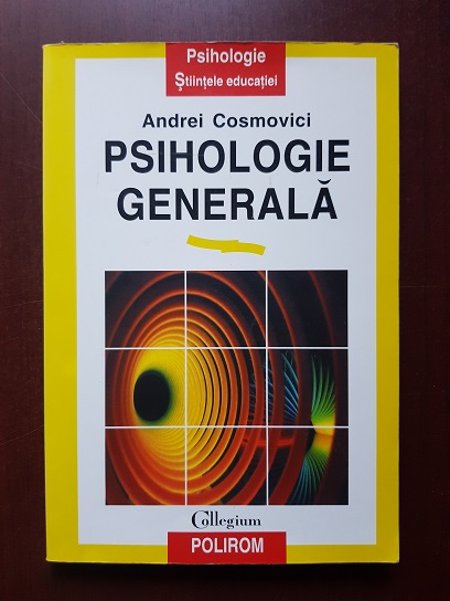 Andrei Cosmovici – Psihologie generala
