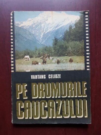 Vahtang Celidze – Pe drumurile Caucazului