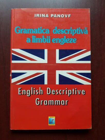 Irina Panovf – Gramatica descriptiva a limbii engleze