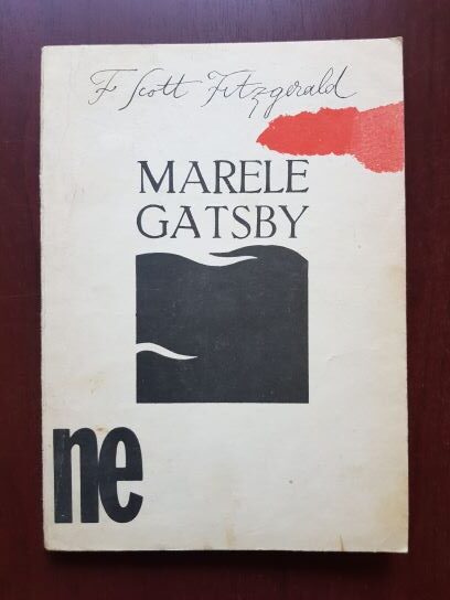 Francis Scott Fitzgerald – Marele Gatsby