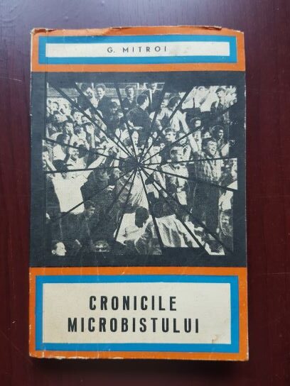G. Mitroi – Cronicile microbistului