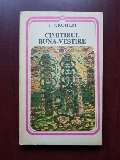 Tudor Arghezi – Cimitirul buna vestire