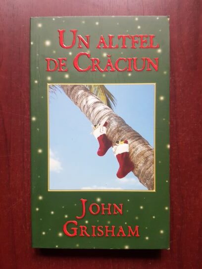 John Grisham – Un altfel de Craciun
