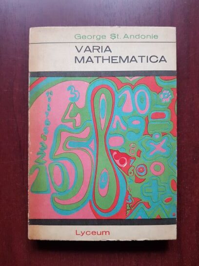 George St. Andonie – Varia mathematica