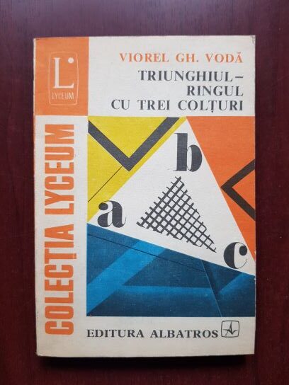 Viorel Gh. Voda – Triunghiul-ringul cu trei colturi