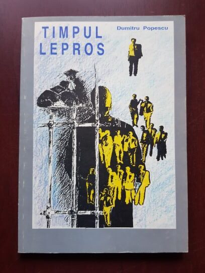 Dumitru Popescu – Timpul lepros