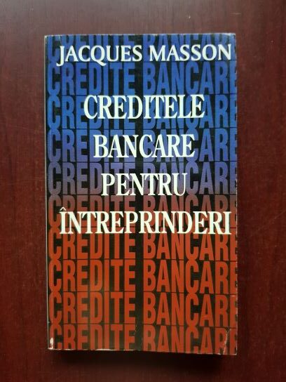 Jacques Masson – Creditele bancare pentru intreprinderi