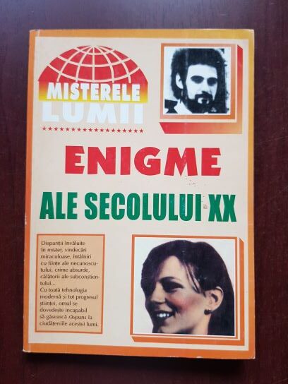 Misterele lumii. Enigme ale secolului XX