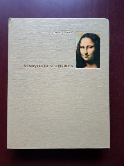 Andrei Otetea – Renasterea si reforma