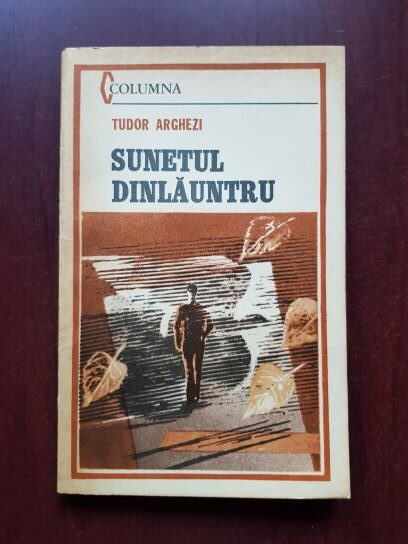 Tudor Arghezi – Sunetul dinlauntru