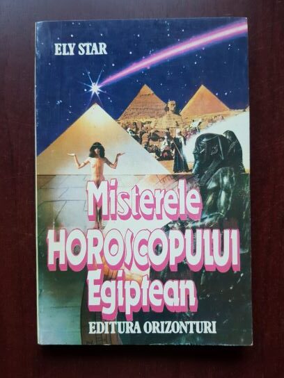 Ely Star – Misterele horoscopului egiptean