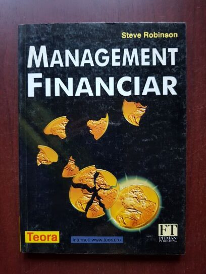 Steve Robinson – Management financiar