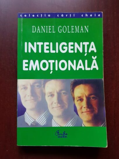 Daniel Goleman – Inteligenta emotionala