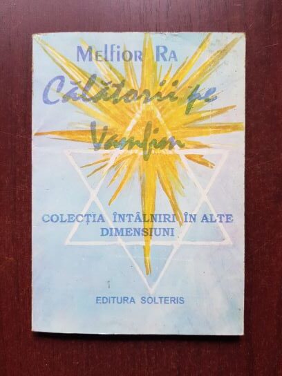Melfior Ra – Calatorii pe Vamfim