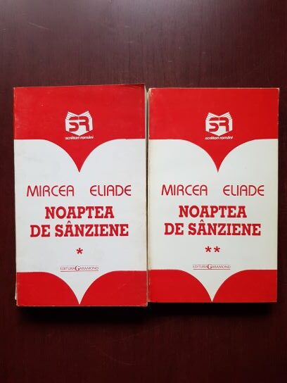 Mircea Eliade – Noaptea de sanziene 2 volume