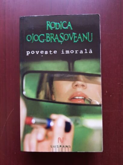 Rodica Ojog Brasoveanu – Poveste imorala