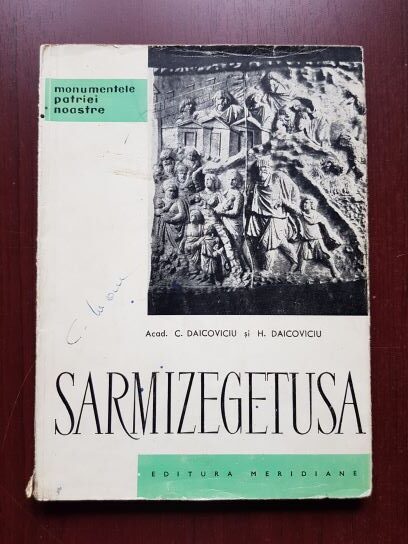 Constantin Daicoviciu, Hadrian Daicoviciu – Sarmizegetusa (1963, limba germana)