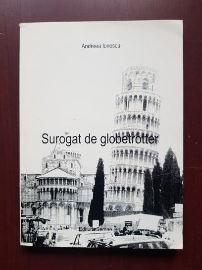 Andreea Ionescu – Surogat de globetrotter