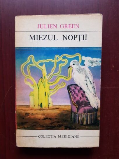 Julien Green – Miezul noptii