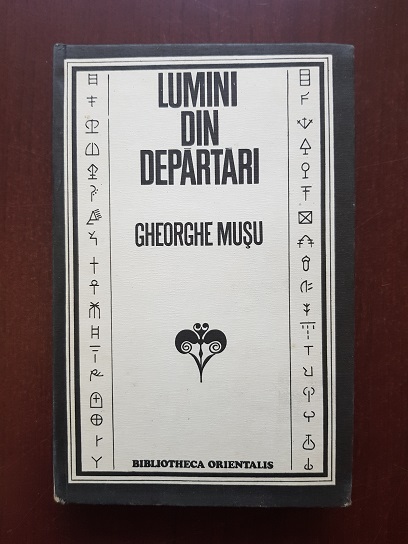 Gheorghe Musu – Lumini din departari. Civilizatii prehellenice si micro-asiatice