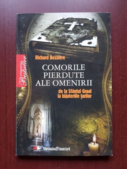 Richard Bessiere – Comorile pierdute ale omenirii