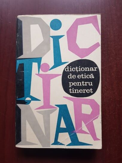 Ovidiu Trasnea – Dictionar de etica pentru tineret