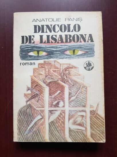 Anatolie Panis – Dincolo de Lisabona