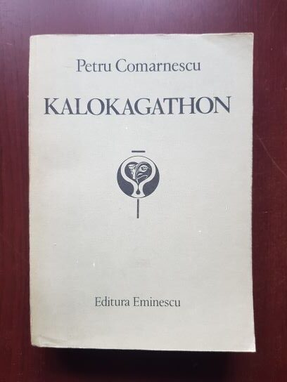 Petru Comarnescu – Kalokagathon