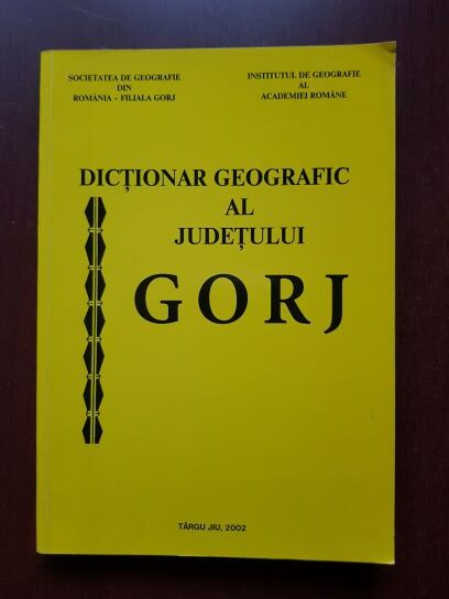 Dictionar geografic al judetului Gorj
