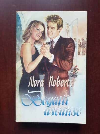 Nora Roberts – Bogatii ascunse